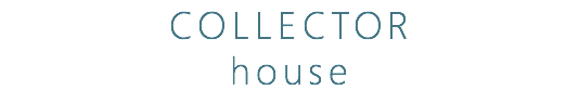 COLLECTOR
house