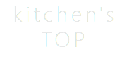 kitchen's TOP